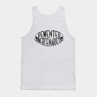 Demented Mercenaries Skull (Black Logo) Tank Top